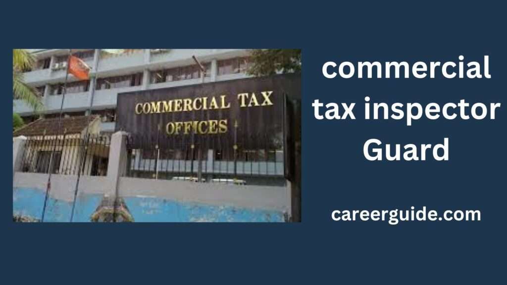 Commercial Tax Inspector