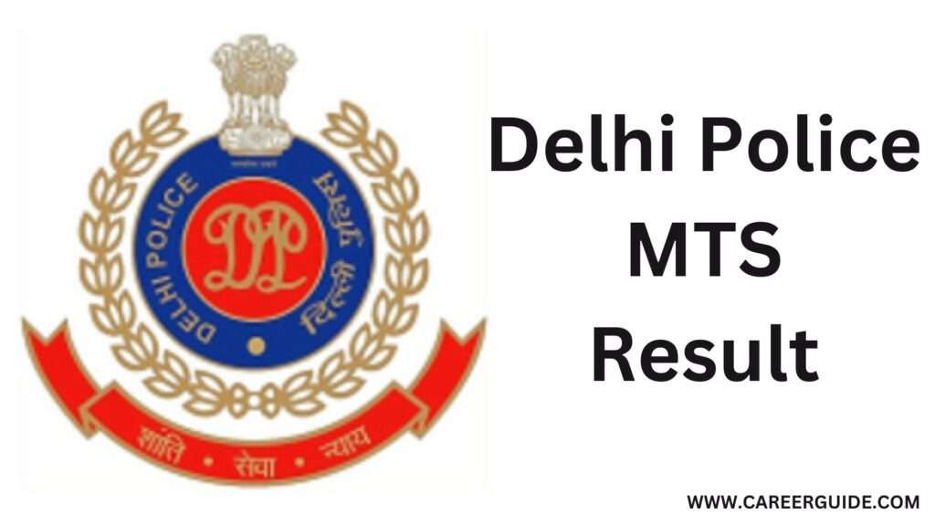 Delhi Police Mts Result