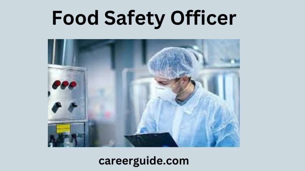 Food Safety Officer