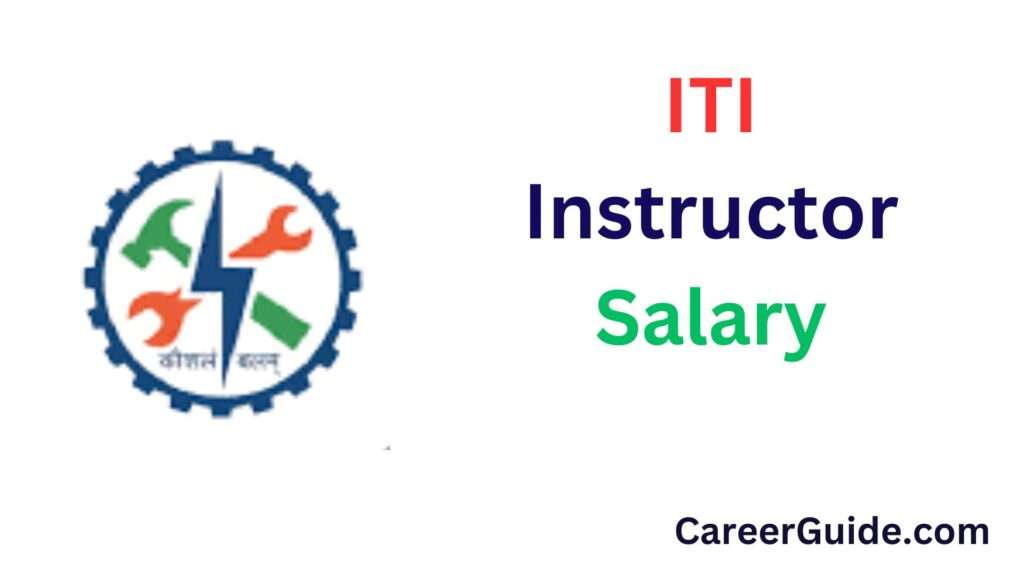 Iti Instructor Salary