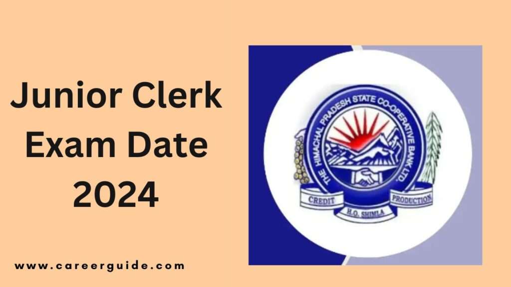 Junior Clerk Exam Date 2024