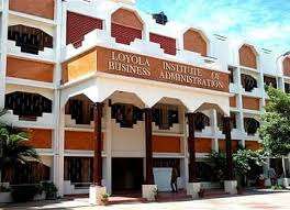 Loyola Institute Of Business Administration (liba) 9 Best Mba Colleges In Chennai