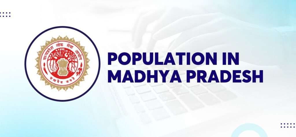 Population Of Madhya Pradesh