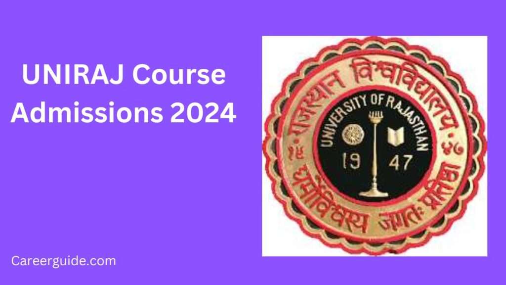 Uniraj Course Admissions 2024