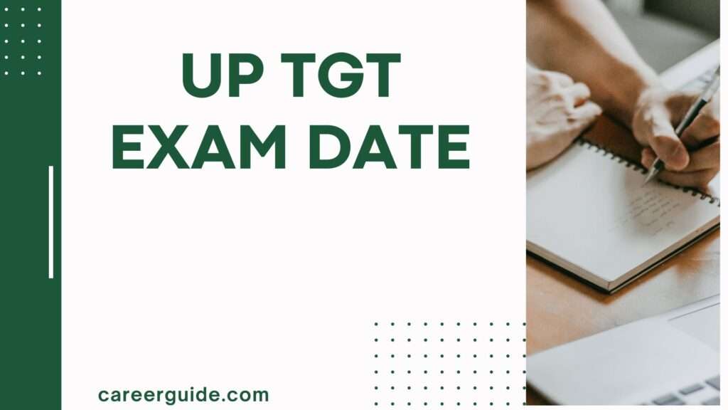 Up Tgt Exam Date