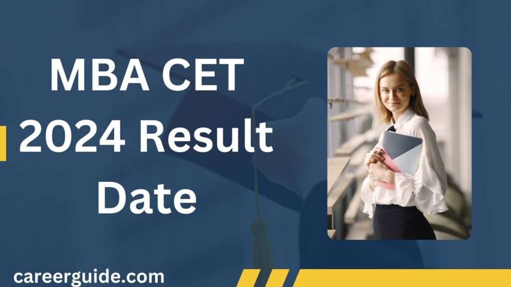 Mba Cet 2024 Result Date