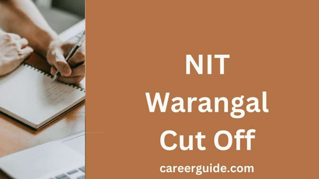 Nit Warangal Cut Off