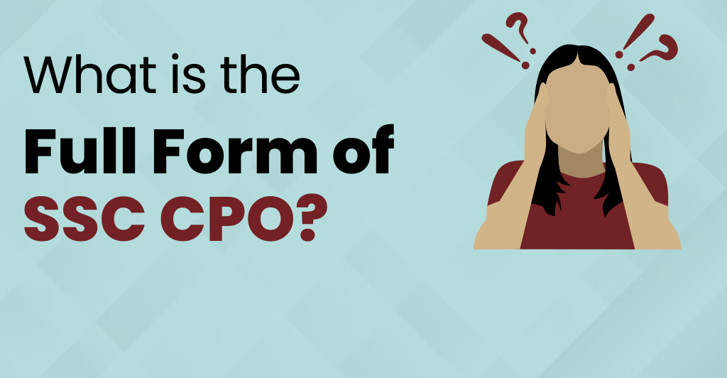 Ssc Cpo Full Form