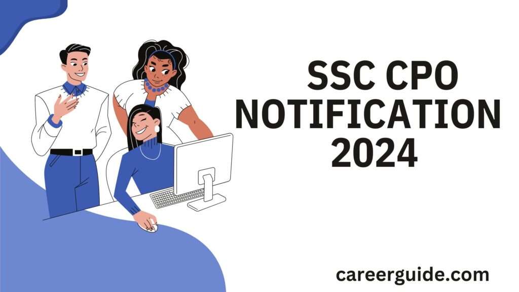 Ssc Cpo Notification 2024