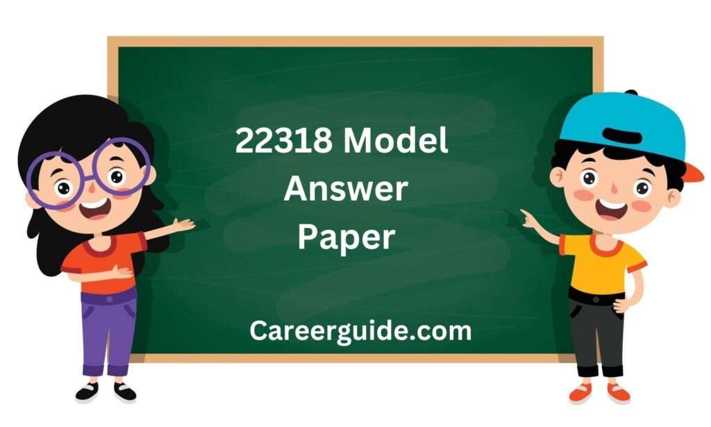 22318 Model Answer Paper