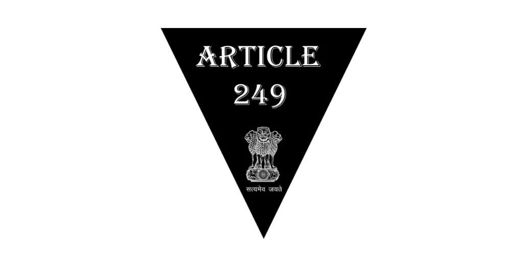 Article 249 Of Indian Constitution