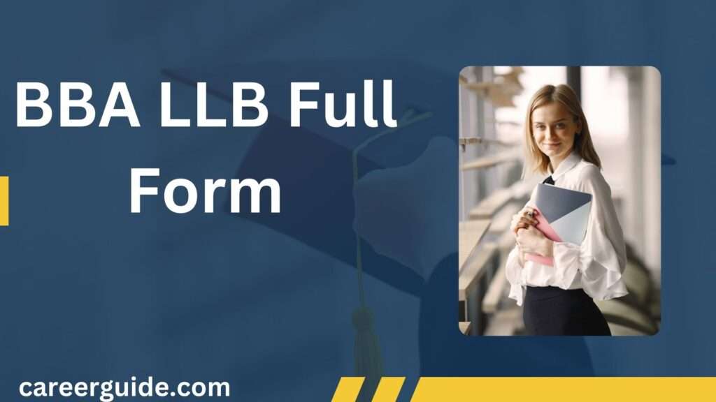 Bba Llb Full Form