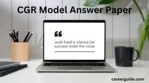 Cgr Model Answer Paper