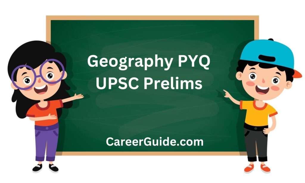 Geography Pyq Upsc Prelims