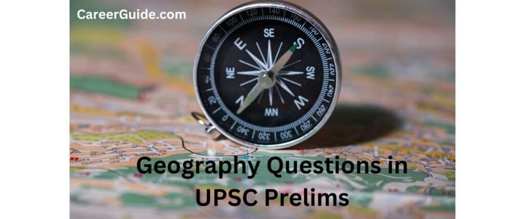 Geography Questions In Upsc Prelims