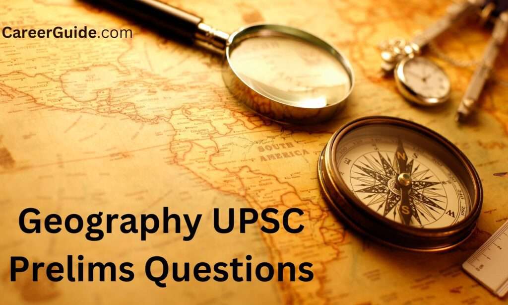 Geography Upsc Prelims Questions