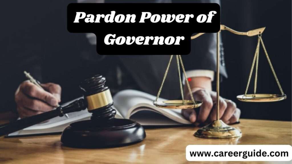 Pardon Power Of Governor