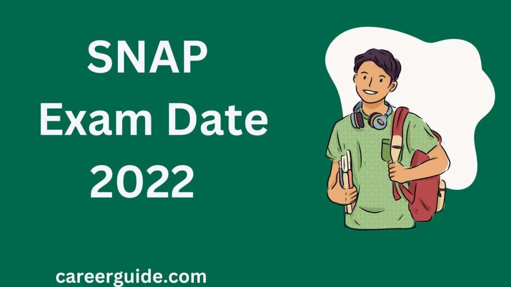 Snap Exam Date 2022 