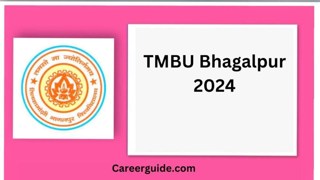 Tmbu Bhagalpur 2024