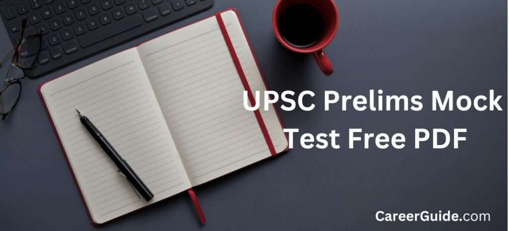 Upsc Prelims Mock Test Free Pdf