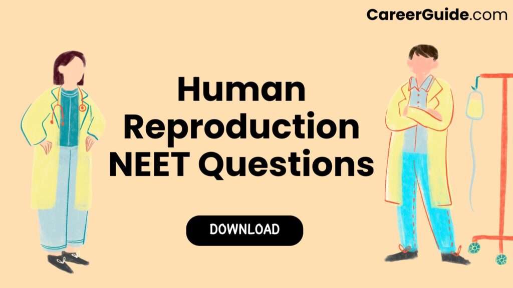 Human Reproduction Neet Questions