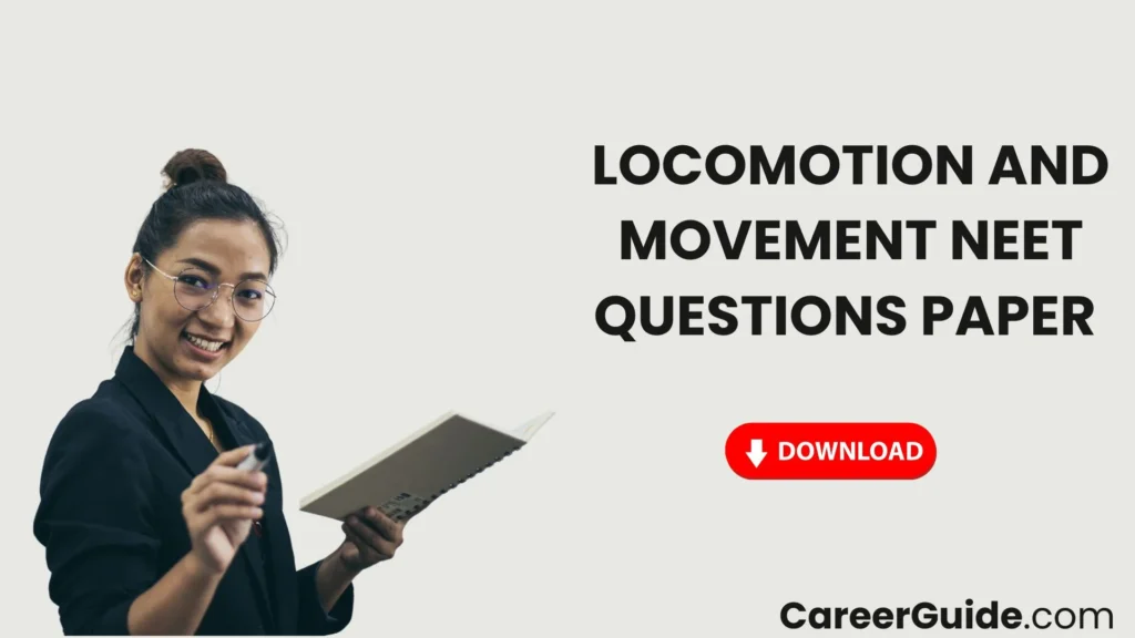 Locomotion And Movement Neet Questions