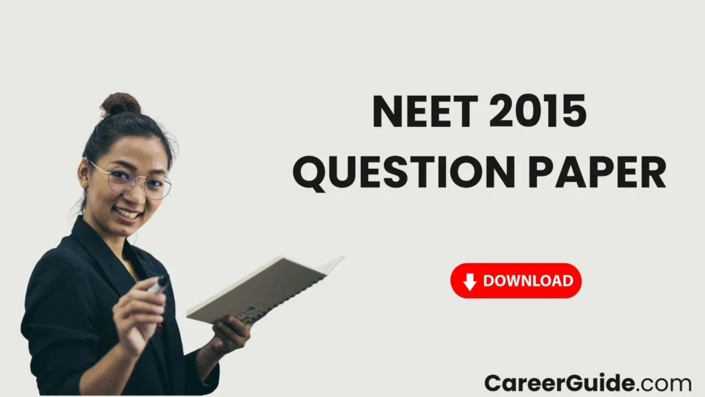 Neet 2015 Question Paper