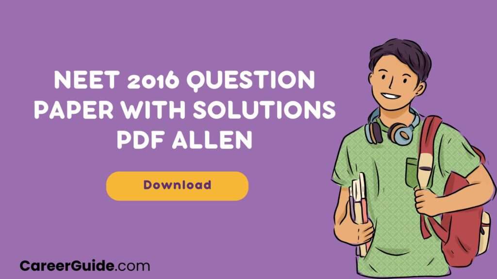 Neet 2016 Question Paper With Solutions Pdf Allen