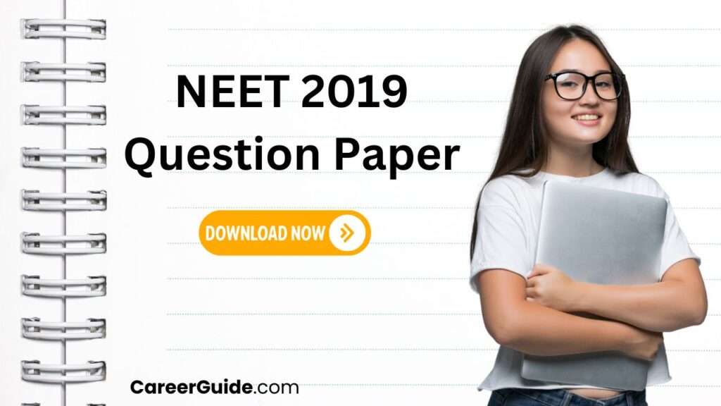 Neet 2019 Question Paper