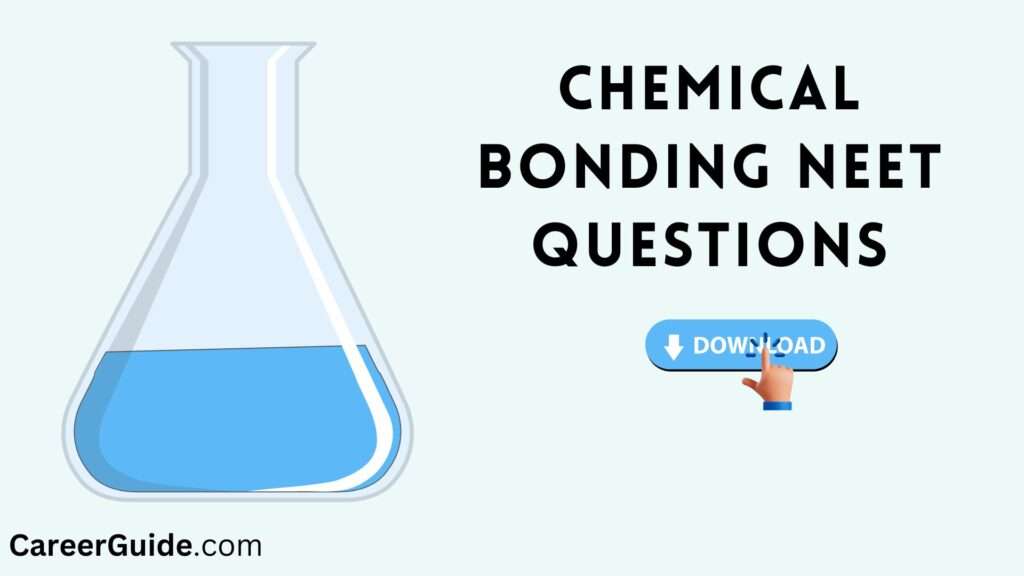 Chemical Bonding Neet Questions