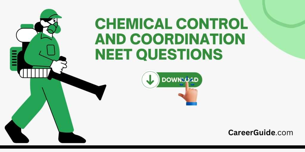 Chemical Control And Coordination Neet Questions