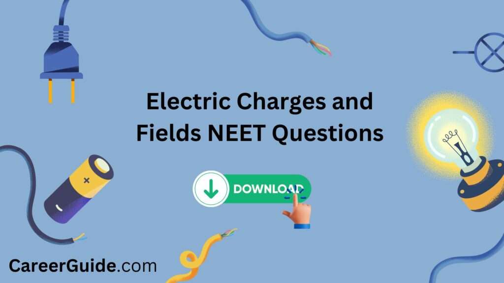 Electric Charges And Fields Neet Questions