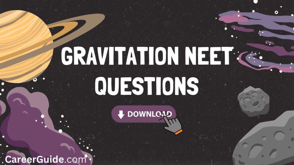 Gravitation Neet Questions