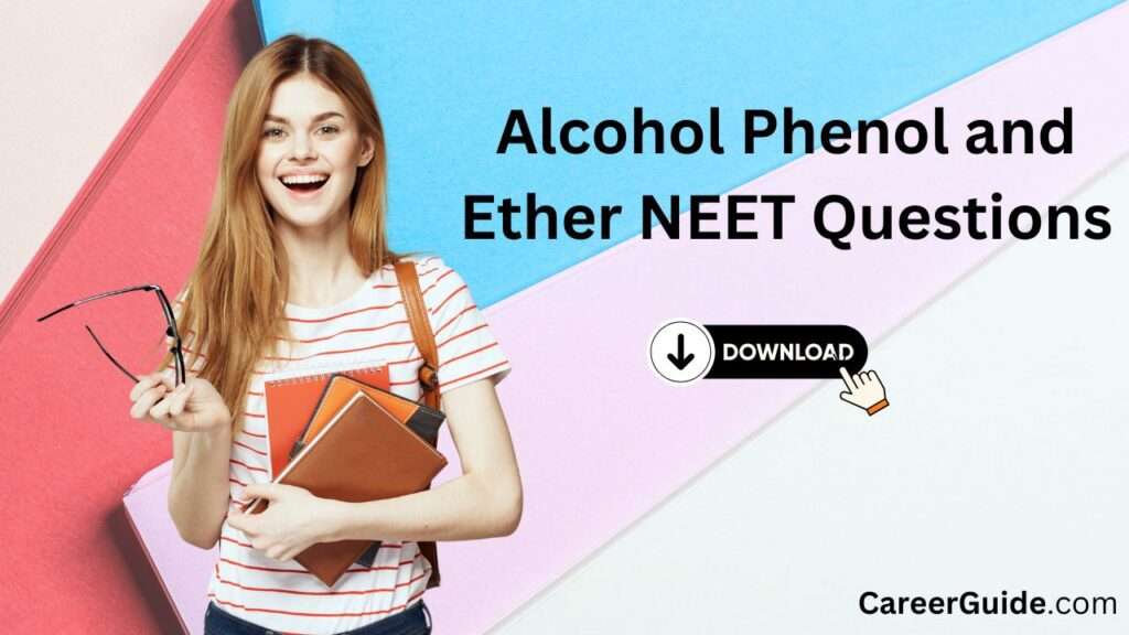 Alcohol Phenol And Ether Neet Questions