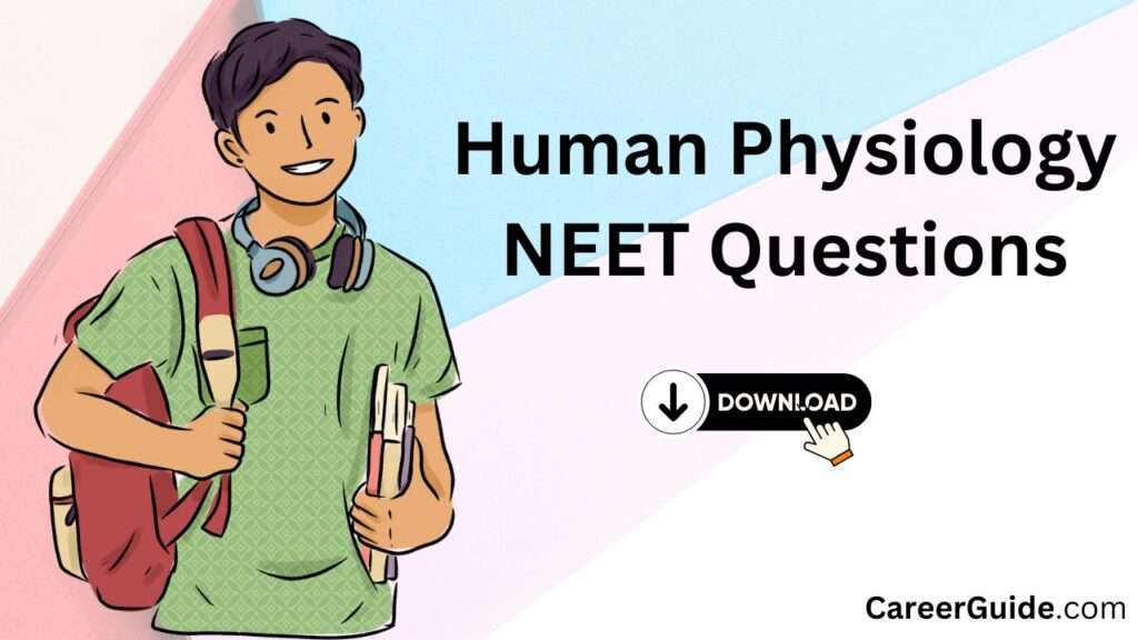 Human Physiology Neet Questions