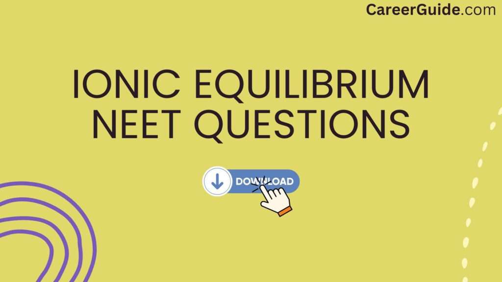 Ionic Equilibrium Neet Questions