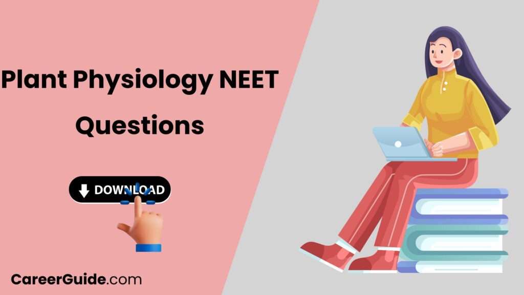 Plant Physiology Neet Questions